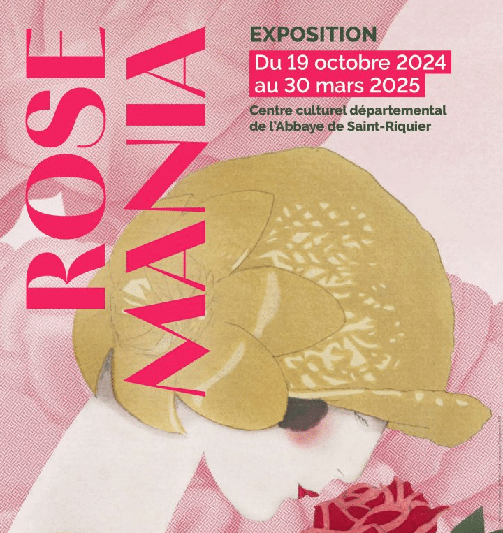 Prolongation de l’exposition Rosemania à Saint-Riquier